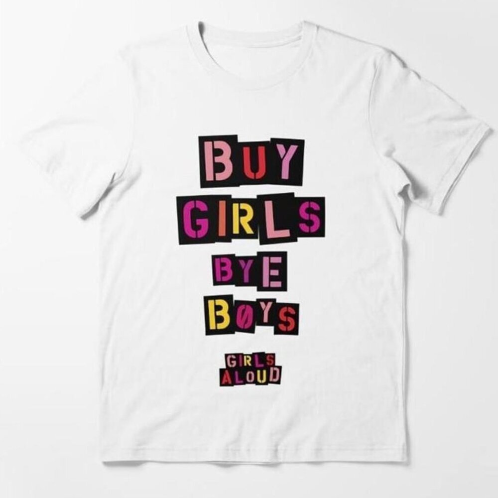 Girls Aloud Buy Bye Boys Nadine Cole Nicola Roberts Pop Fan Outfit T-Shirt 91